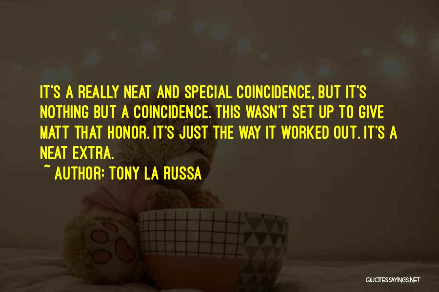 Tony La Russa Quotes 591932