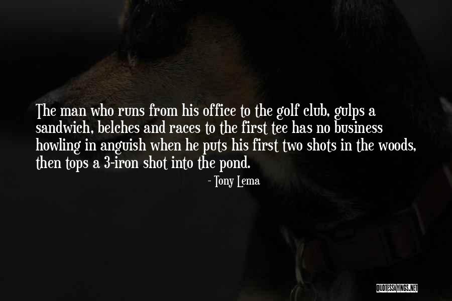 Tony Lema Quotes 808744