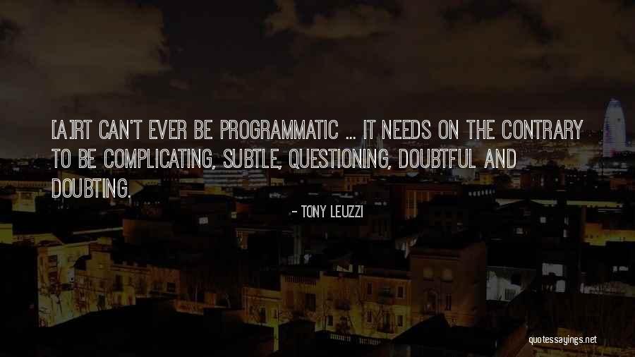 Tony Leuzzi Quotes 416361 Tony Leuzzi Quotes 416361