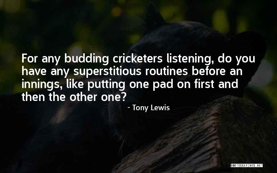 Tony Lewis Quotes 2023385