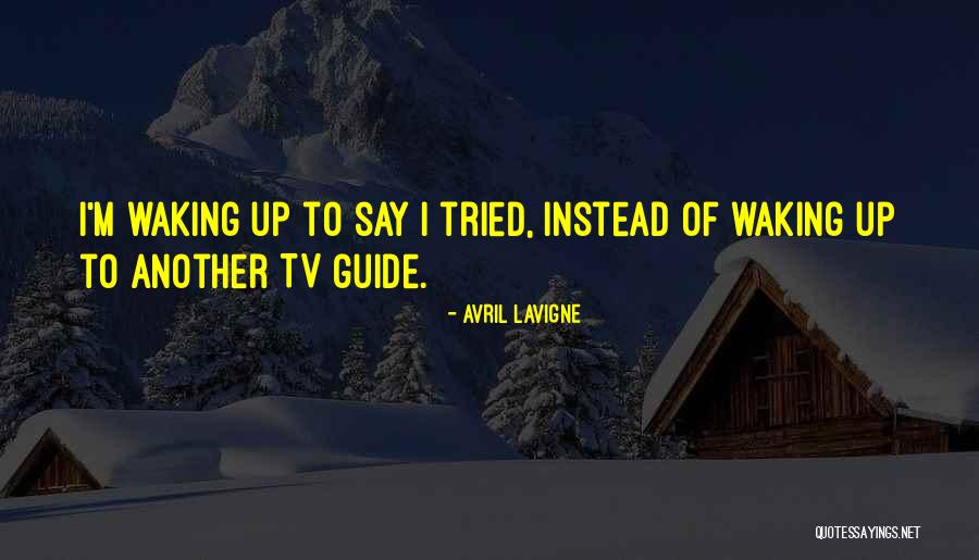 Tony Matterhorn Quotes By Avril Lavigne Tony Matterhorn Quotes By Avril Lavigne