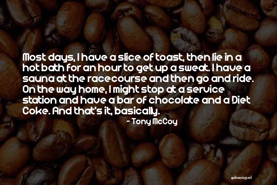 Tony McCoy Quotes 109677 Tony McCoy Quotes 109677