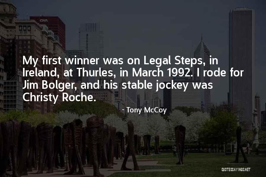 Tony McCoy Quotes 1428959 Tony McCoy Quotes 1428959