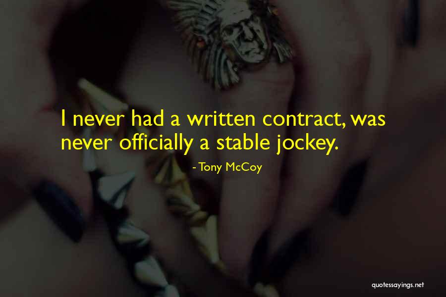 Tony McCoy Quotes 1457402 Tony McCoy Quotes 1457402