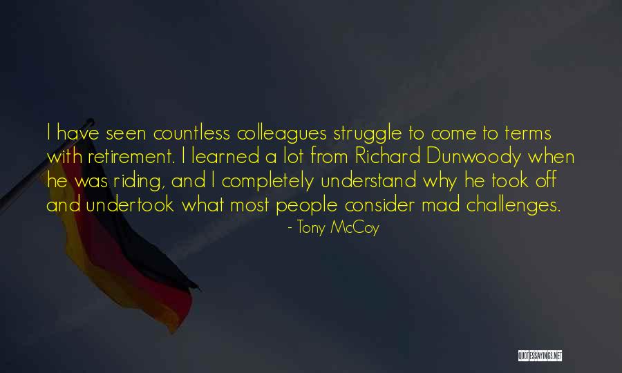 Tony McCoy Quotes 1593704 Tony McCoy Quotes 1593704