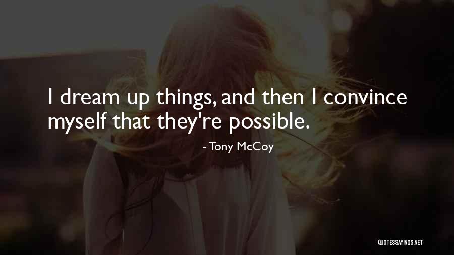 Tony McCoy Quotes 1621795 Tony McCoy Quotes 1621795