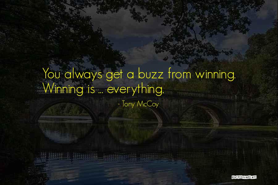Tony McCoy Quotes 1889684 Tony McCoy Quotes 1889684