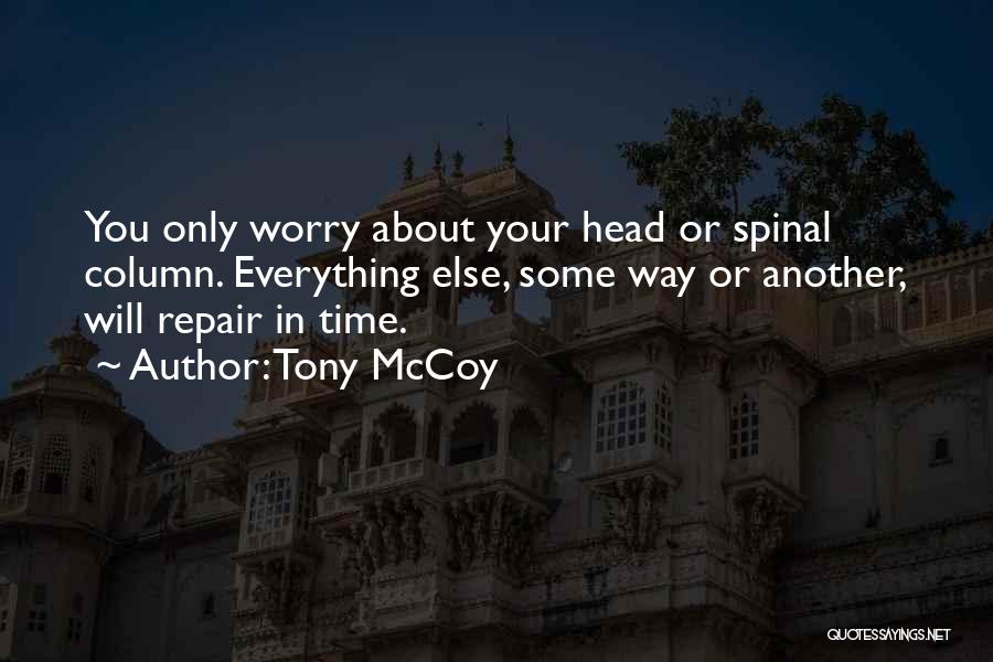 Tony McCoy Quotes 2111419