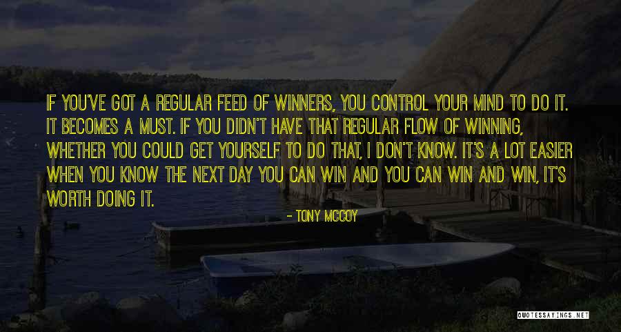 Tony McCoy Quotes 2155852 Tony McCoy Quotes 2155852