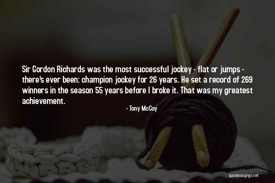 Tony McCoy Quotes 2246639 Tony McCoy Quotes 2246639