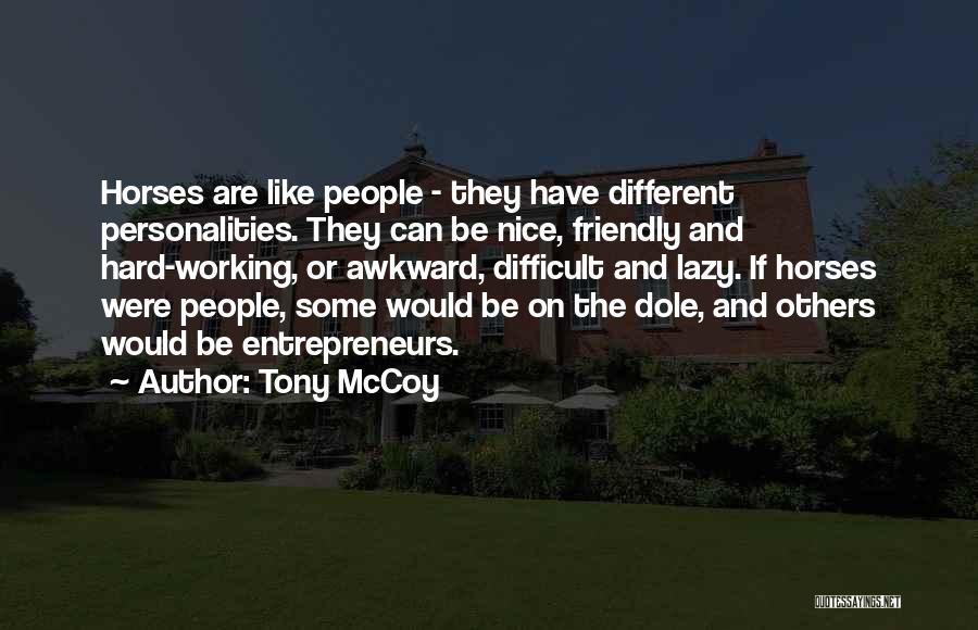 Tony McCoy Quotes 2255811