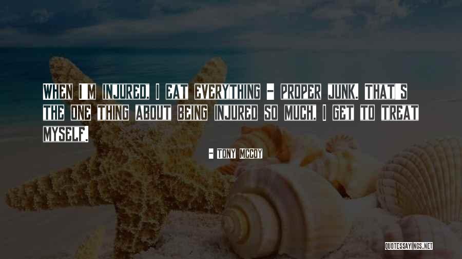 Tony McCoy Quotes 238681 Tony McCoy Quotes 238681
