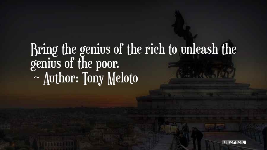 Tony Meloto Quotes 1188115