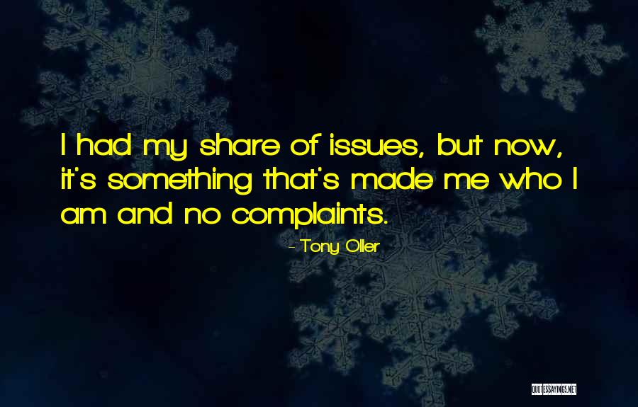 Tony Oller Quotes 1803295