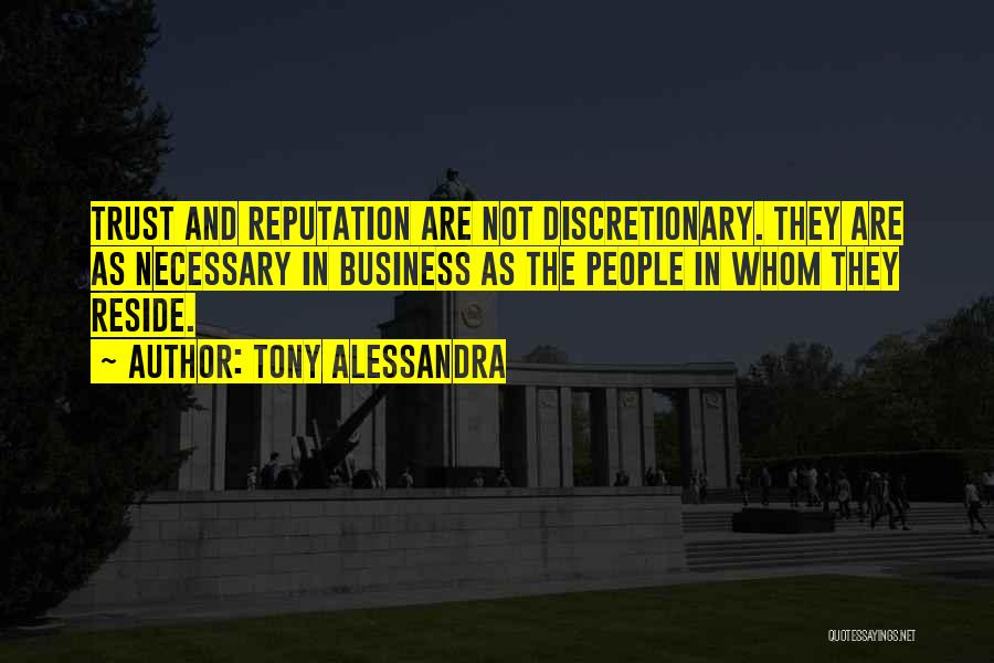 Tony O'reilly Quotes By Tony Alessandra