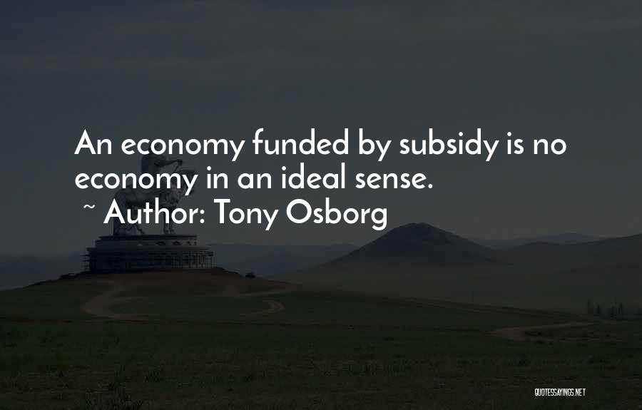 Tony Osborg Quotes 443700