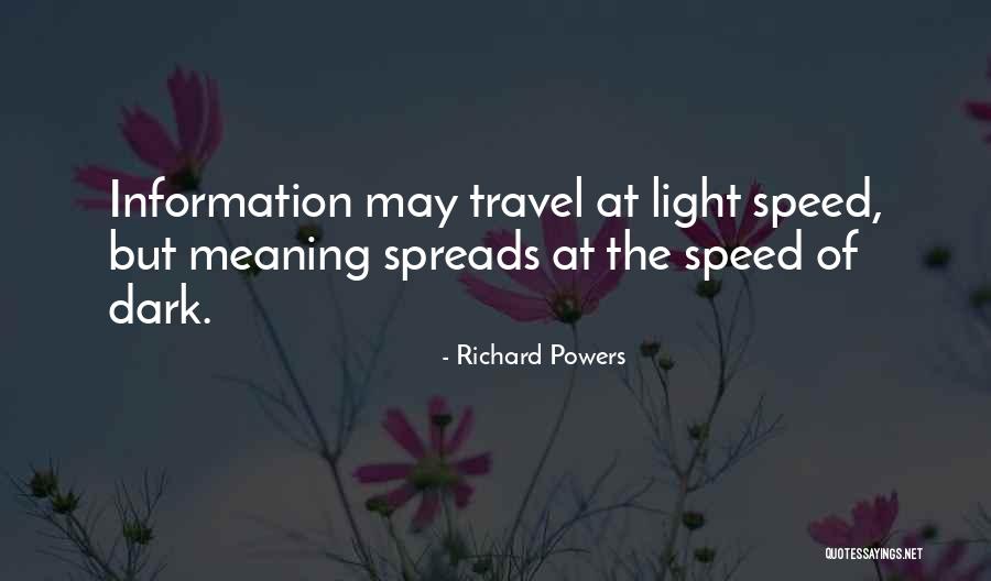 Tony Padilla Quotes By Richard Powers Tony Padilla Quotes By Richard Powers