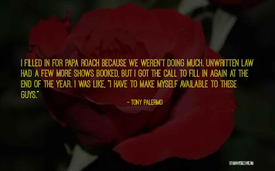 Tony Palermo Quotes 129377