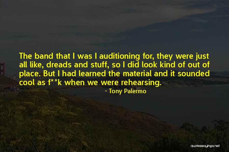 Tony Palermo Quotes 324167