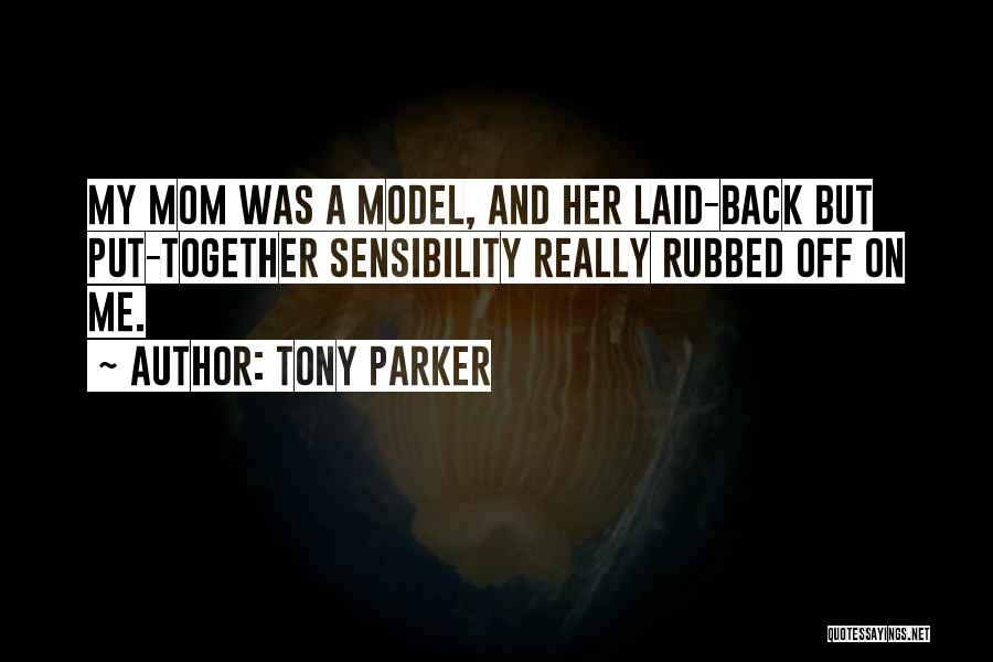 Tony Parker Quotes 425189
