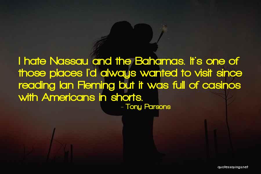 Tony Parsons Quotes 139265