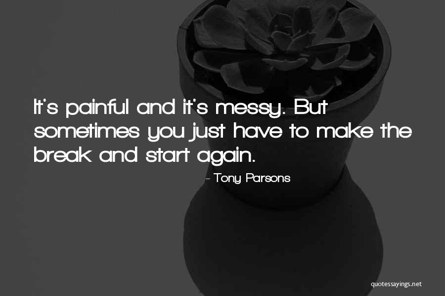 Tony Parsons Quotes 2202828