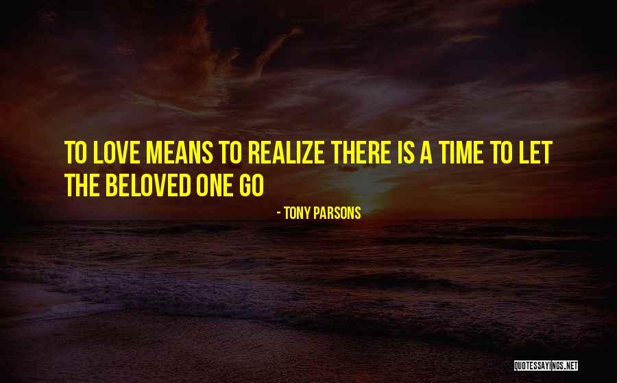 Tony Parsons Quotes 638519