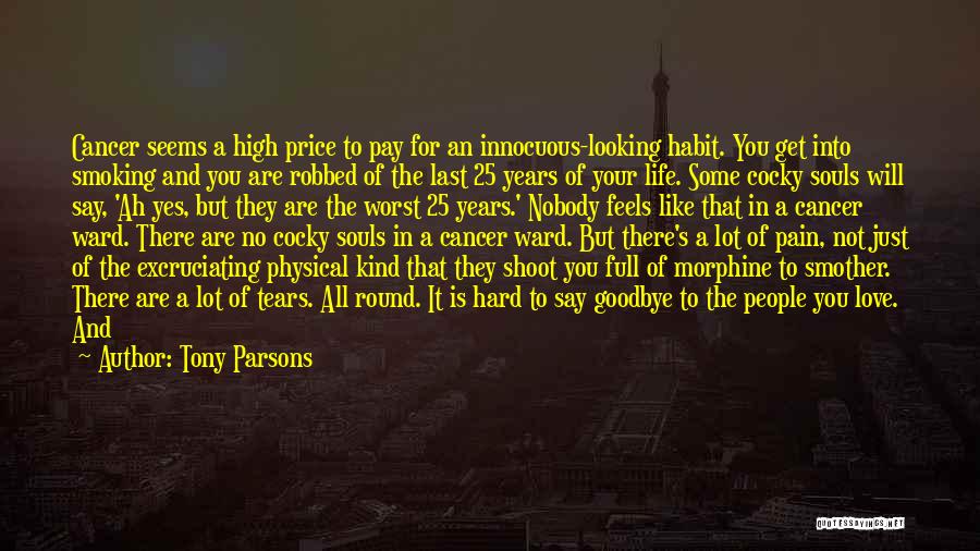 Tony Parsons Quotes 723319