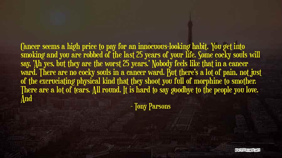 Tony Parsons Quotes 723319