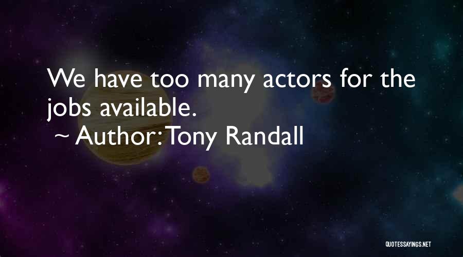Tony Randall Quotes 1232764