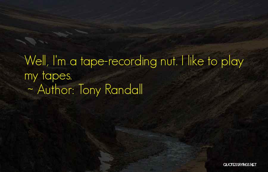 Tony Randall Quotes 1848721