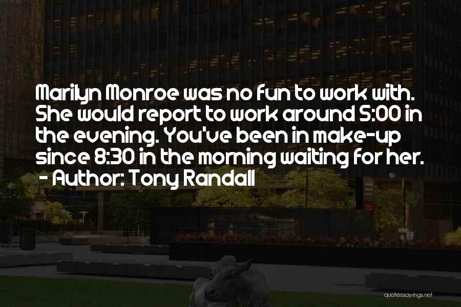 Tony Randall Quotes 2235754