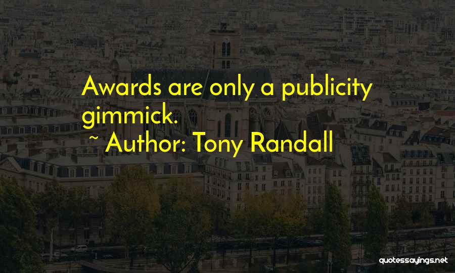Tony Randall Quotes 897767