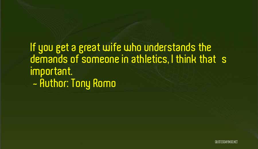 Tony Romo Quotes 1717691