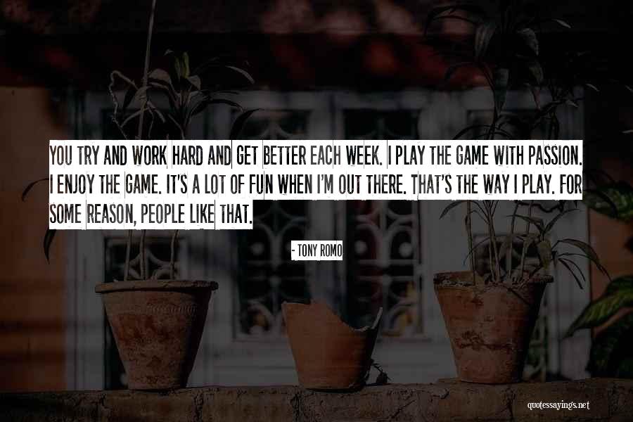Tony Romo Quotes 727962 Tony Romo Quotes 727962
