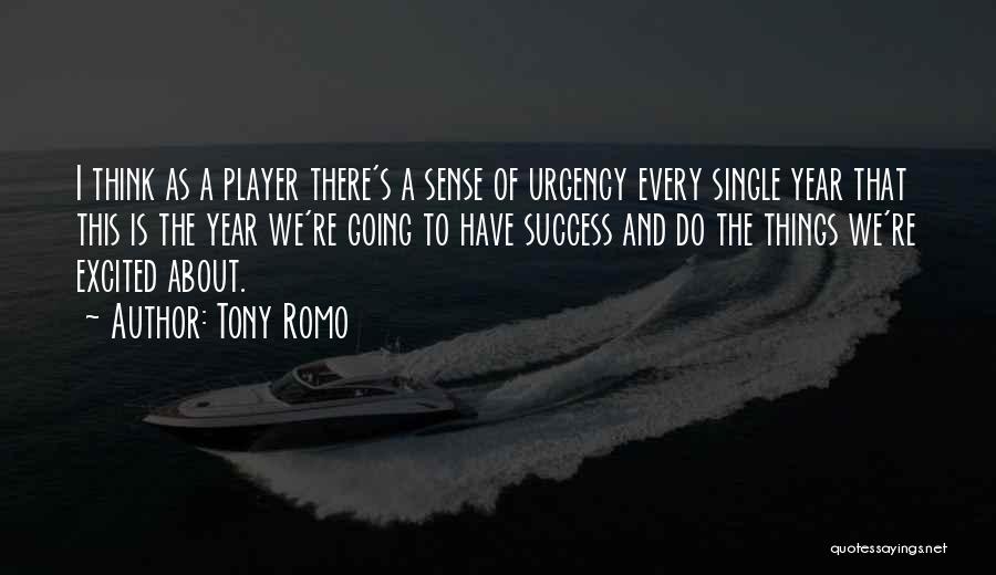 Tony Romo Quotes 865046