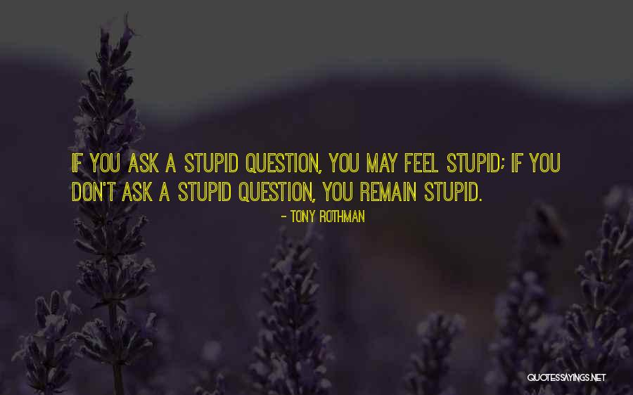 Tony Rothman Quotes 1063125 Tony Rothman Quotes 1063125