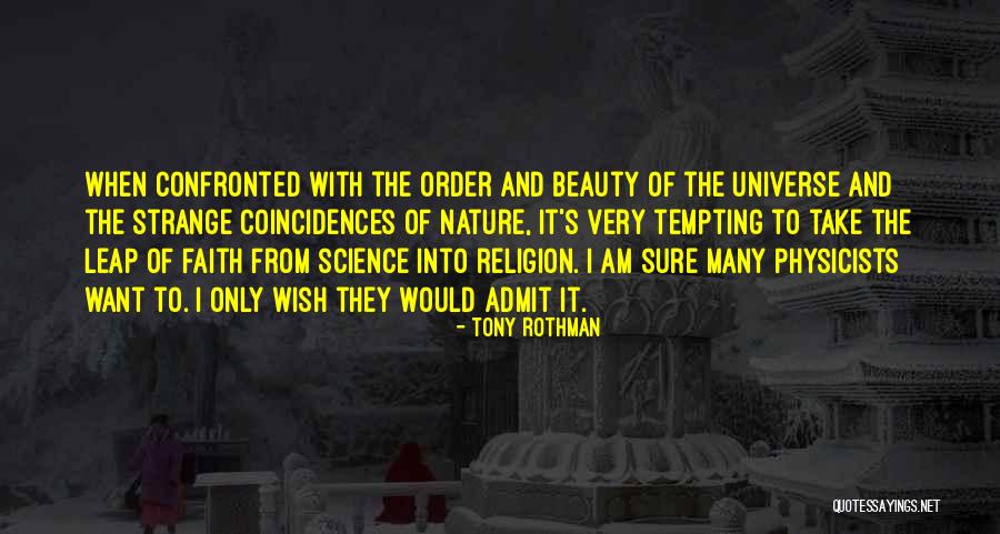 Tony Rothman Quotes 634771