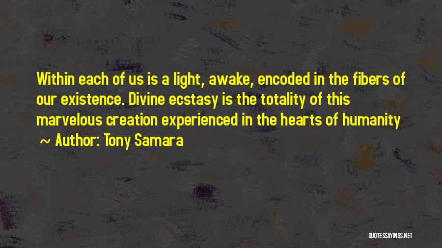 Tony Samara Quotes 673296