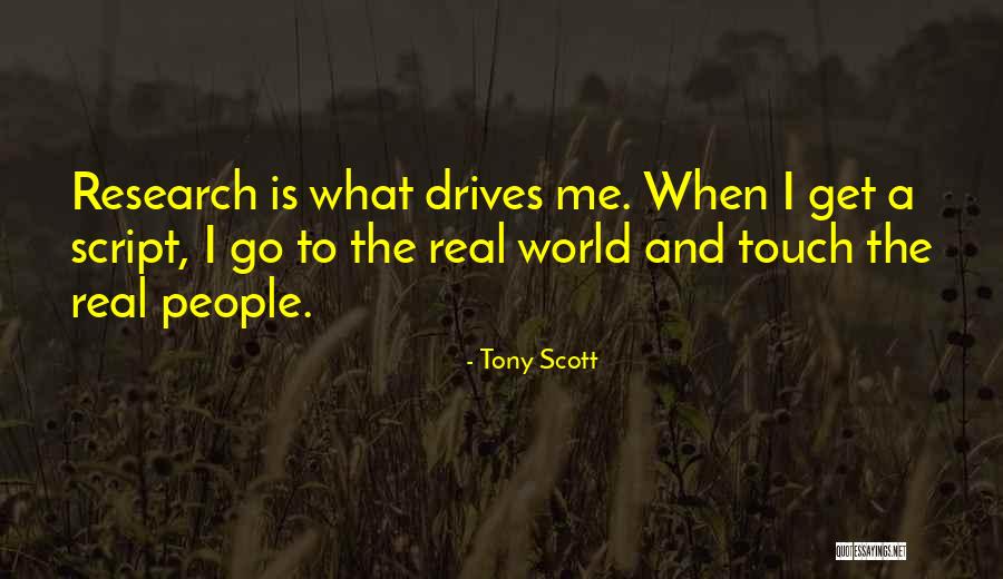 Tony Scott Quotes 1053296 Tony Scott Quotes 1053296