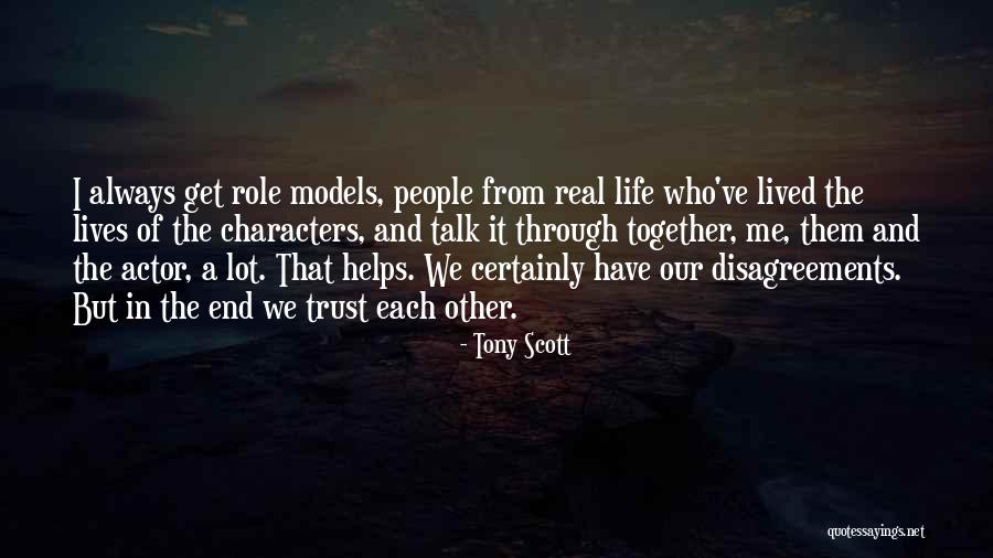 Tony Scott Quotes 152543 Tony Scott Quotes 152543