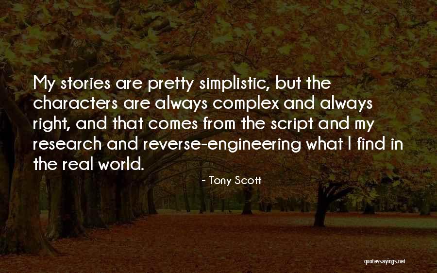 Tony Scott Quotes 2242539 Tony Scott Quotes 2242539