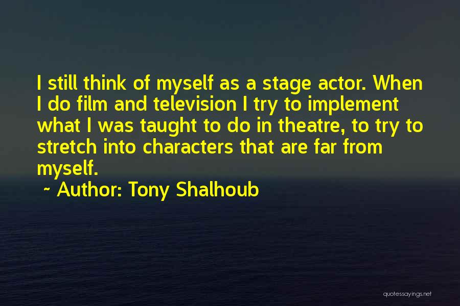 Tony Shalhoub Quotes 1281642