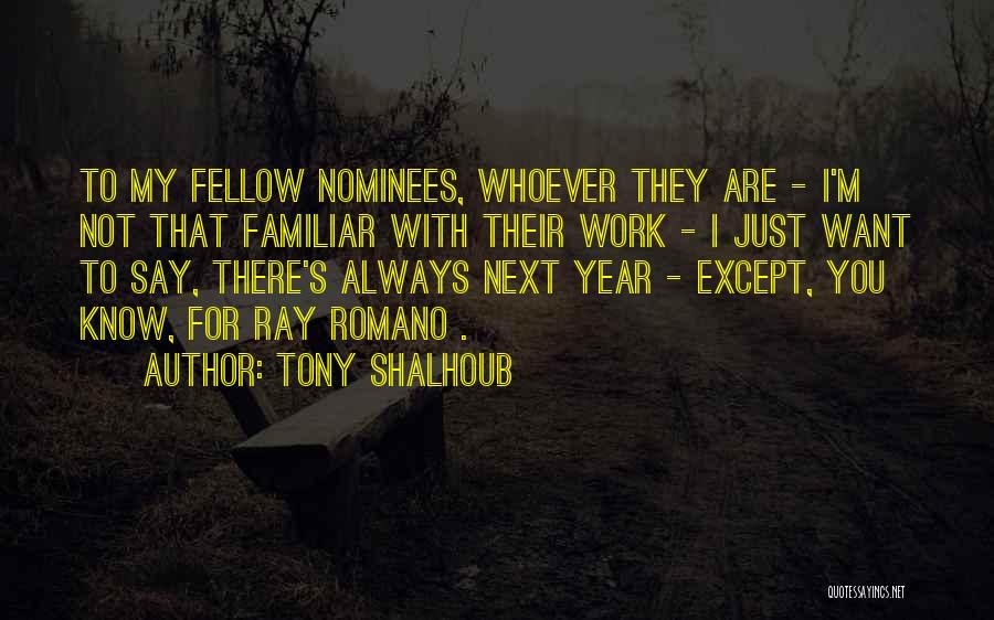 Tony Shalhoub Quotes 150432