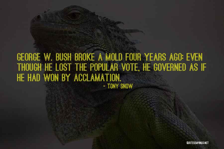 Tony Snow Quotes 2144976 Tony Snow Quotes 2144976