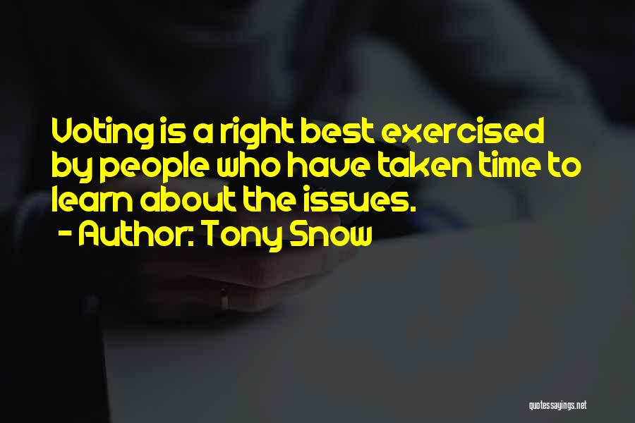 Tony Snow Quotes 286644