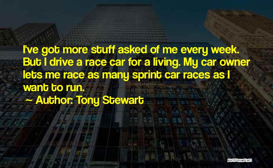 Tony Stewart Quotes 1404365