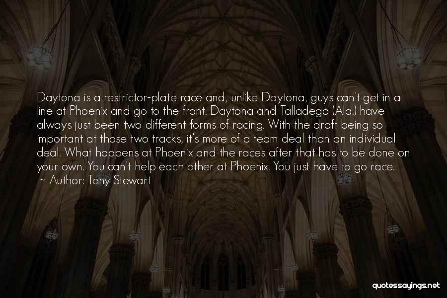 Tony Stewart Quotes 1518242