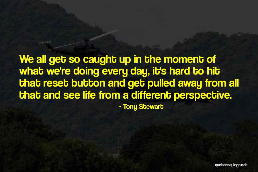 Tony Stewart Quotes 1769517 Tony Stewart Quotes 1769517