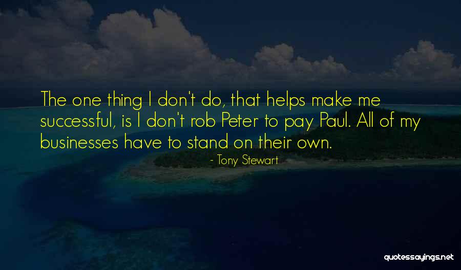 Tony Stewart Quotes 1928879